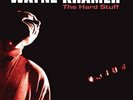 Wayne Kramer: The Hard Stuff LP