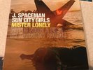 J Spaceman Sun City Girls Mister Lonely Harmony Korine Movie Soundtrack LP Vinyl