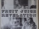 FRUIT JUICE REVELATION Shady grove RARE 7” 1973 folk-bluegrass BELGIUM