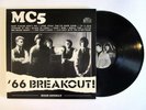 MC5 '66 BREAKOUT LP RARE ORIG. U.S. 1999 WAYNE KRAMER FRED SONIC SMITH ROB TYNER