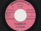 '64 Detroit Northern/R&B AL GARDNER I'm Movin' On/I'll Get Along VG HEAR
