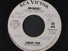ANN-MARGRET: Someday Soon / He's My Man 45 (dj, wol, plays strong ) Soul