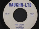 SWINGIN' LAMP LITERS: Get Away / Little Latin Lupe Lu 45 (light marks only, pla