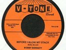 BENNETT, Bobby - Before I Blow My Stack - Vinyl (7