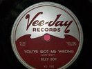 BILLY BOY (Arnold)/ Here's My Picture - You've Got Me Wrong / VEE-JAY 192 78rpm