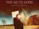 The Mute Gods - Do Nothing 'til You Hear from Me