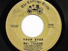 Crossover Soul 45 RAY FRAZIER Your Eyes/Good Side Carriage Trade HEAR