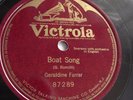 Geraldine Farrar - 78rpm single 10-inch – Victrola #87289 Boat Song