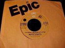 BETTY LAVETTE You Made A Believer Out Of Me 70's NORTHERN SOUL 45 '75 Orig.Epic