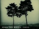 Over the Rhine - Ohio [used Vinyl LP] Gatefold LP Jacket, fast free ship