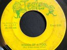 ROYAL JESTERS Wisdom Of A Fool/What Love Has 45 on Jester TX chicano soul HEAR