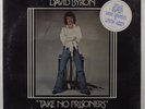 DAVID BYRON Take No Prisoners MERCURY LP SEALED