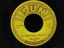 Sonny Burgess-My Bucket's Got A Hole In It/Sweet Misery-Sun 285-ROCKABILLY RARE