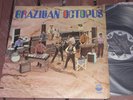 BRAZILIAN OCTOPUS s/t Lp Original Bossa jazz Hermeto PROMO