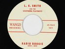 Rockabilly 45 - L.C. Smith & The Southern Playboys - Radio Boogie - Wango - mp3