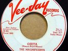 THE MAGNIFICENTS doowop VG+ orig.VEE JAY promo 45 OZETA b/w DON'T LEAVE ME ct444