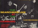 2xLP The Searchers Sweets For My Sweet - At The Star-Club Hamburg NEAR MINT