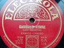 0667/ Sig. ENRICO CARUSO-Garibaldi-Hymne- Mein Lied (La mia canzona)-Schellack
