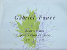GABRIEL FAURE PIERRE DOUKAN THERESE COCHET LP Deux Sonates Pour Violon et piano