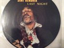 Jimi Hendrix Last Night Picture Disc PD 201016 Made In Germany EX