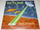 Skyline - Land Of Death  LP  1978  IT  DERBY   DBR 20066