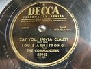Louis Armstrong - DECCA 28943 - 'Zat You, Santa Claus?