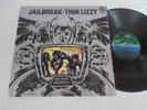 THIN LIZZY/JAILBREAK  LP 1976 UK PHONOGRAM VERTIGO 9102 008 SUPER DE LUXE FOC