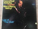 CANNONBALL ADDERLEY*Mercy, Mercy, Mercy Live at 