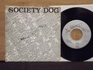 SOCIETY DOG - WORKING CLASS PEOPLE 7'' RARE SF PUNK CODE OF HONOR