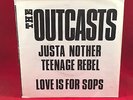 THE OUTCASTS Just Another Teenage Rebel 1978 UK 7