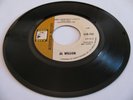 AL WILSON - NOW I KNOW WHAT LOVE IS / DO WHAT YOU GOTTA DO - SOUL CITY DJ