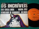 Os Incriveis - Vendedor de bananas + 3 BRAZIL RARE 4 track 7