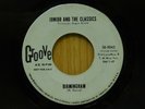 Junior and the Classics promo 45 The Dog bw Birmingham on Groove Latin