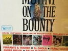 MUTINY ON THE BOUNTY OTHER MOTION PICTURE SELECTIONS* FERRANTE  & TEICHER SEALED