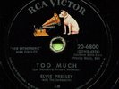 ELVIS PRESLEY (Too Much / Playing For Keeps) ROCK  78 RPM  RECORD