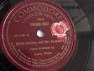 Billie Holiday - 78rpm single 10-inch – Commodore #526 Strange Fruit (E+ Copy )