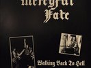 MERCYFUL FATE - WALKING BACK TO HELL  - YELLOW VINYL - LIVE IN DENMARK 1981 - LP