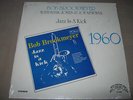 BOB BROOKMEYER w Hank Jones & Joe Newman Jazz Is A Kick 1960 SEALED New Vinyl LP