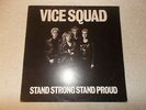 LP 12 inch Record Vinyl Album Vice Squad Stand Strong Stand Proud 1982