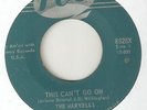THE MARVELLS This Cant Go On REO RARE OBSCURE   NORTHERN SOUL 45