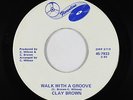 70s Soul 45 - Clay Brown - Walk With A Groove - Florentine - VG++ mp3