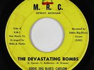 Deep Soul 45 - Eddie (Big Blues) Carson - The Devastating Bombs - M.R.C. - mp3