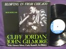 Cliff Jordan & John Gilmore 'Blowing In From Chicago' LP NM BLUE NOTE