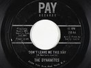Northern Soul 45 - Dynamites - Don't Leave Me This Way - Pay - mp3
