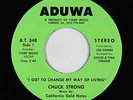 Northern Soul 45 - Chuck Strong - Got To Change My Way Of Living - Aduwa NM mp3