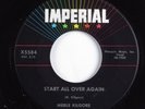 Rockabilly Popcorn 45 MERLE KILGORE Start All Over Again IMPERIAL VG+ HEAR