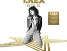 T.REX GOLD 2 LP VINYL SET  (Very Best Of / Greatest Hits) (Released 7/09/18)