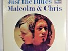 1 LP  MALCOLM & CHRIS   Just The Blues   1970