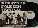 Rare Folk/Country LP- Kerrville Folk Festival 1972- Mance Lipscomb, Steve Fromho