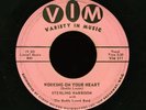 '60 Black R&B 45 STERLING HARRISON Working On Your Heart / I Do Believe [VIM]